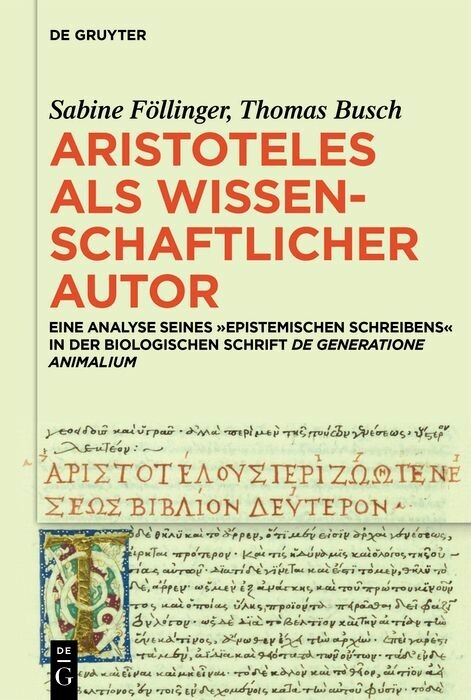 Aristoteles als wissenschaftlicher Autor -  Sabine F&ouml;llinger,  Thomas Busch