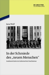 In der Schmiede des &bdquo;neuen Menschen&ldquo; - Jana Wolf
