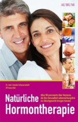 Nat&uuml;rliche Hormontherapie - Anne Hild, Dr. Annelie Scheuernstuhl