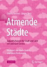 Atmende Städte - Christa Reicher, Jürgen Tietz