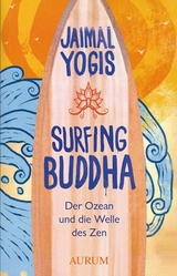 Surfing Buddha - Jaimal Yogis