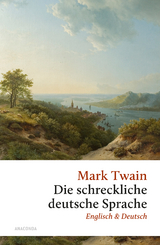 Die schreckliche deutsche Sprache - Mark Twain