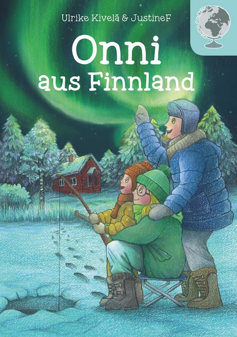 Onni aus Finnland -  Ulrike Kivel&auml;