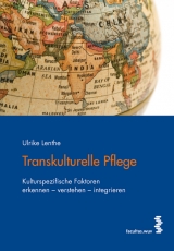 Transkulturelle Pflege - Ulrike Lenthe