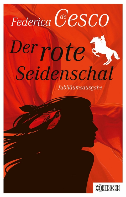 Der rote Seidenschal - Federica De Cesco