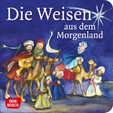 Die Weisen aus dem Morgenland. Mini-Bilderbuch. - Susanne Brandt, Klaus-Uwe Nommensen