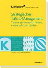 Strategisches Talent-Management - Claudius Enaux, Matthias Meifert, Fabian Henrich