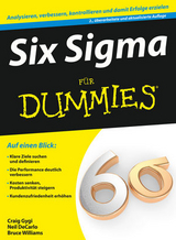 Six Sigma f&uuml;r Dummies - Craig Gygi, Neil DeCarlo, Bruce Williams