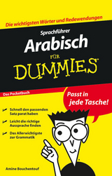 Sprachf&uuml;hrer Arabisch f&uuml;r Dummies Das Pocketbuch - Amine Bouchentouf