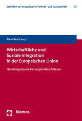 Wirtschaftliche und Soziale Integration in der Europ&auml;ischen Union - 