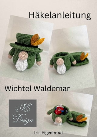 Häkelanleitung Wichtel Waldemar