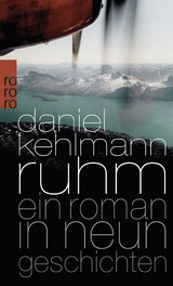 Ruhm - Daniel Kehlmann