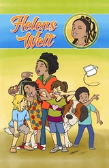 Helens Welt -  Helen Yigzaw