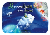 Mommelb&auml;rs Reise zum Mond - Christiane Klein-Luser