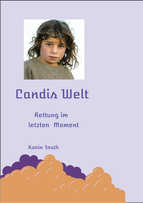 Candis Welt -  Karin Fruth