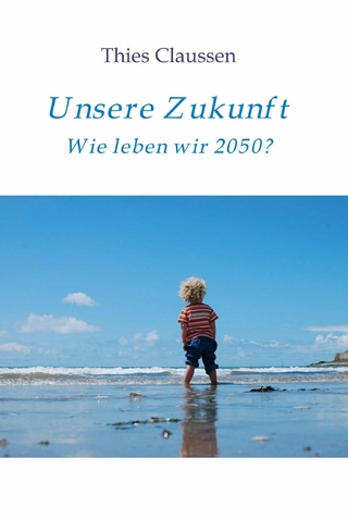 Unsere Zukunft
