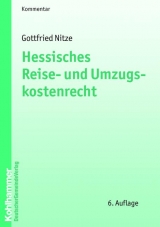 Hessisches Reise- und Umzugskostenrecht - Gottfried Nitze