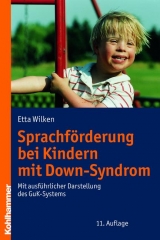 Sprachf&ouml;rderung bei Kindern mit Down-Syndrom - Etta Wilken