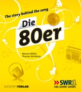 The story behind the song - Die 80er - Werner K&ouml;hler, Thomas Steinberg