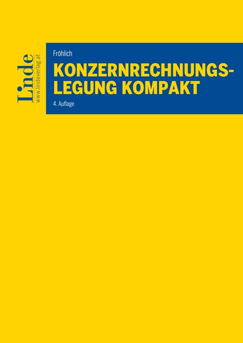 Konzernrechnungslegung kompakt -  Christoph Fr&ouml;hlich