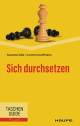 Sich durchsetzen - Carmen Kauffmann, Susanne D&ouml;lz