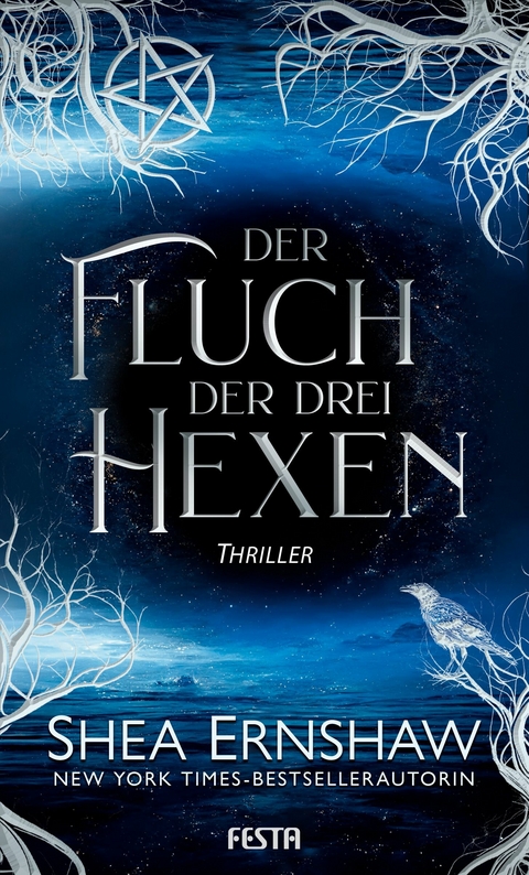 Der Fluch der drei Hexen - Shea Ernshaw