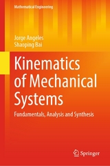 Kinematics of Mechanical Systems - Jorge Angeles, Shaoping Bai