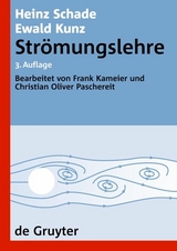 Str&ouml;mungslehre - Heinz Schade, Ewald Kunz