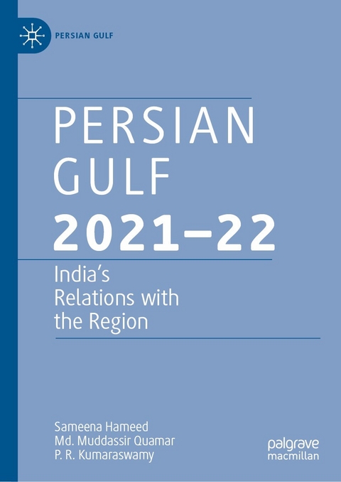 Persian Gulf 2021&ndash;22 - Sameena Hameed, Md. Muddassir Quamar, P. R. Kumaraswamy