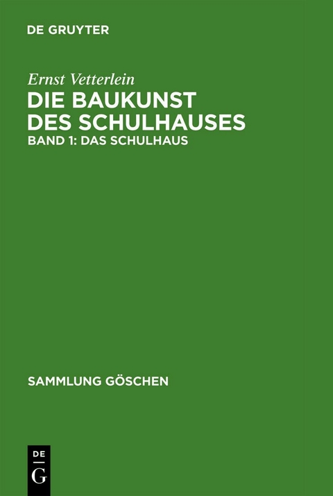 Das Schulhaus - Ernst Vetterlein