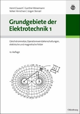 Grundgebiete der Elektrotechnik 1 -  Horst Clausert,  Gunther Wiesemann,  Volker Hinrichsen,  Jürgen Stenzel