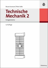 Technische Mechanik 2 - Bruno Assmann, Peter Selke