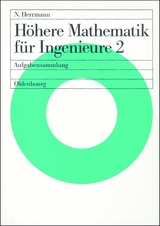 H&ouml;here Mathematik f&uuml;r Ingenieure 2 - Norbert Herrmann