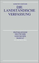 Die Landst&auml;ndische Verfassung - Kersten Kr&uuml;ger