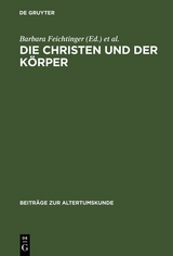 Die Christen und der K&ouml;rper - 