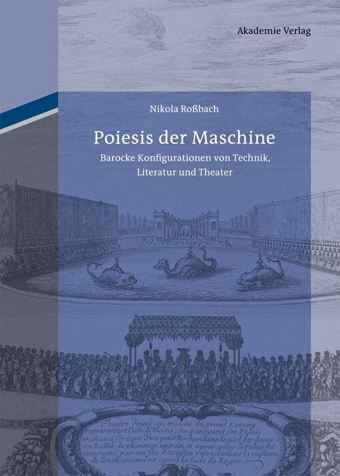 Poiesis der Maschine - Nikola Ro&szlig;bach