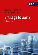 Ertragsteuern - Christoph Freichel, Gernot Br&auml;hler, Christian L&ouml;sel, Andreas Krenzin