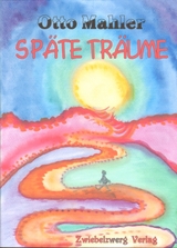 Sp&auml;te Tr&auml;ume - Otto Mahler