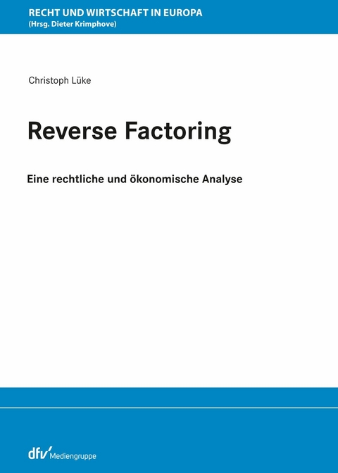 Reverse Factoring - Christoph L&uuml;ke