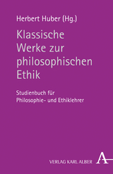 Klassische Werke zur philosophischen Ethik - 