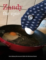 Zandy f&aring;r &oslash;jne - Anna Nyborg Mortensen, Molly My Mortensen Kyneb