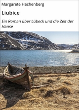 Liubice -  Margarete Hachenberg