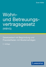 Wohn- und Betreuungsvertragsgesetz (WBVG) - Sven H&ouml;fer