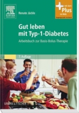 Gut leben mit Typ-1-Diabetes - Renate J&auml;ckle