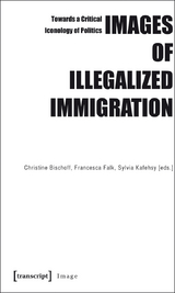 Images of Illegalized Immigration - 