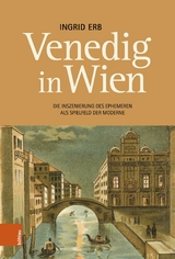 Venedig in Wien - Ingrid Erb