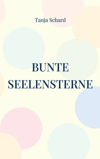 Bunte Seelensterne