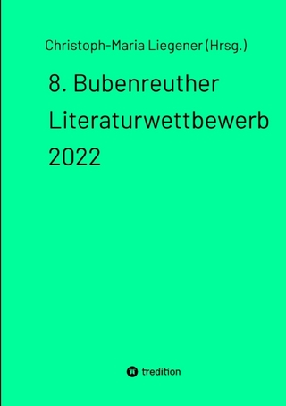 8. Bubenreuther Literaturwettbewerb 2022