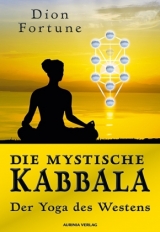 Die mystische Kabbala - Fortune, Dion