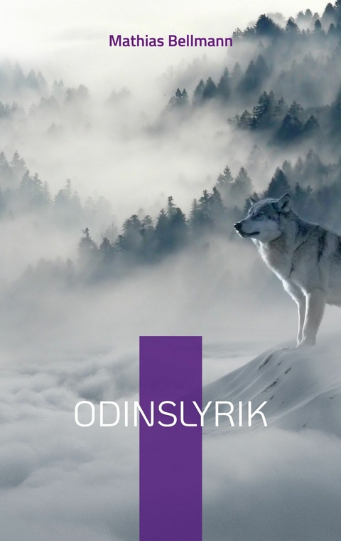 Odinslyrik - Mathias Bellmann